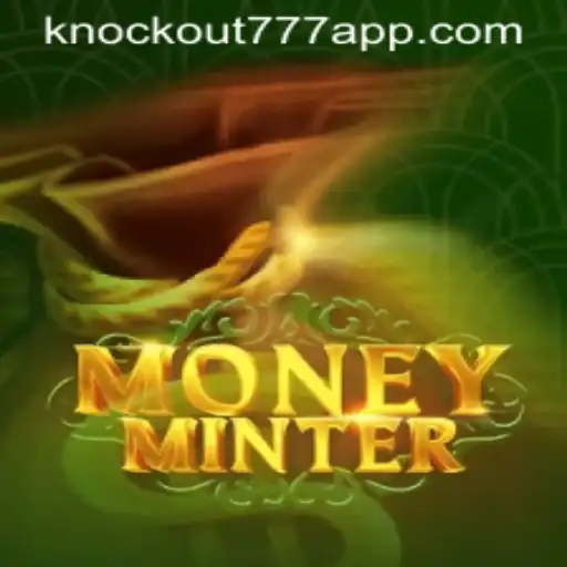 MoneyMinter: A Nova Sensação dos Jogos com Knockout-777