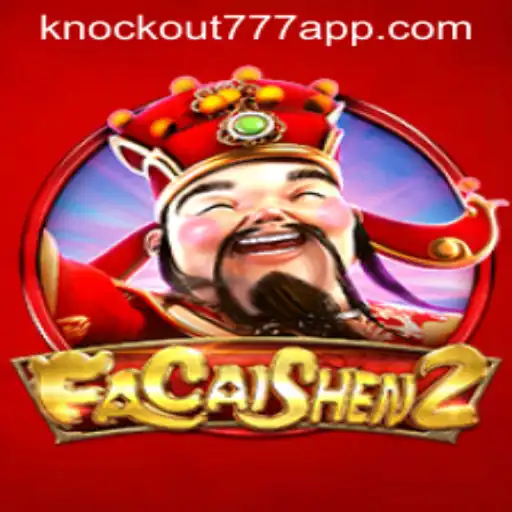 Descubra FaCaiShen2: O Novo Fenômeno dos Jogos de Cassino com Knockout-777
