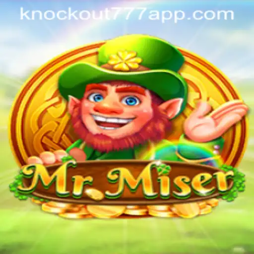MrMiser: Descubra o Jogo Revolucionário Knockout-777